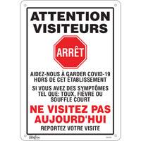 "COVID-19 Ne visitez pas aujourd'hui" Sign, 14" x 10", Plastic, French with Pictogram SGU355 | Ontario Safety Product